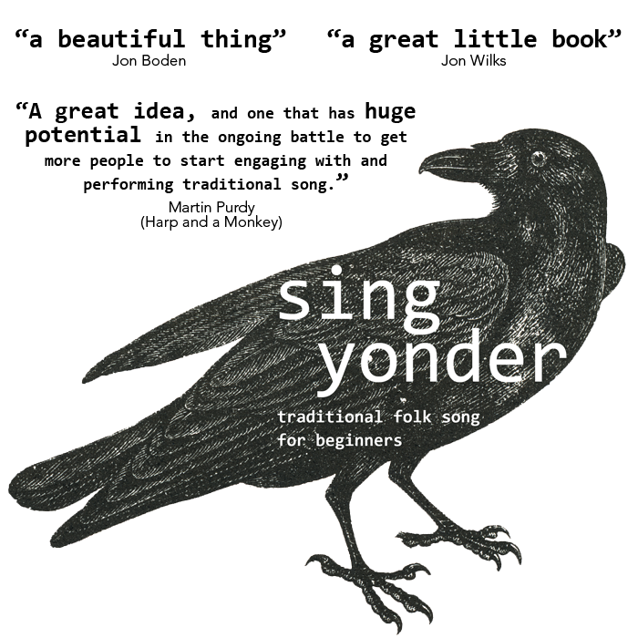 Sing Yonder: Traditional Song For Beginners