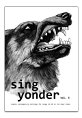 Sing Yonder, Volume 5